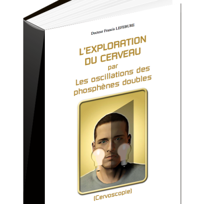 L11-pdf-mp3 : L’EXPLORATION DU CERVEAU par les oscillations des phosphènes doubles