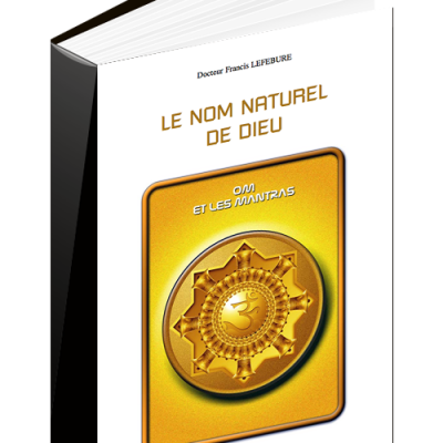 L18-pdf-mp3 : OM, le Nom naturel de Dieu et les mantras