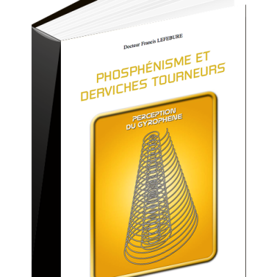 L19-pdf-mp3 : PHOSPHÉNISME ET DERVICHES TOURNEURS